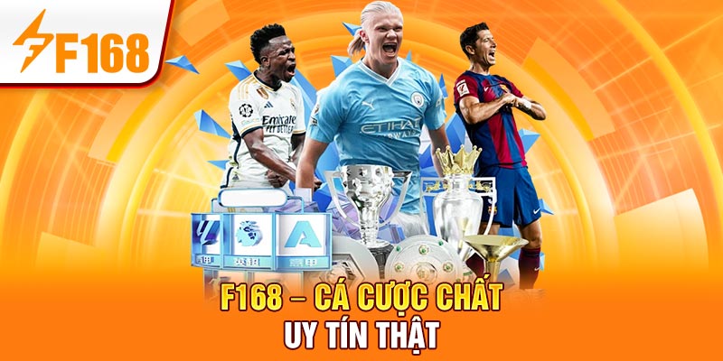 F168 Giới Thiệu Loại Hình Cá Cược Thể Thao Phổ Biến 4 F168 – Cá cược chất, uy tín thật