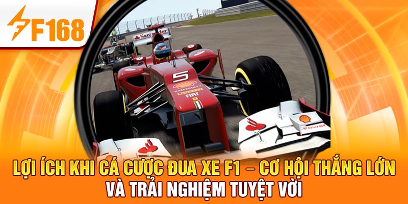 Cược Đua Xe F1 Online – Trò Chơi Tốc Độ Đỉnh Cao Tại F168 5 Lợi ích khi cá cược đua xe F1 – Cơ hội thắng lớn và trải nghiệm tuyệt vời